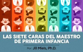 Las siete caras del maestro de primera infancia