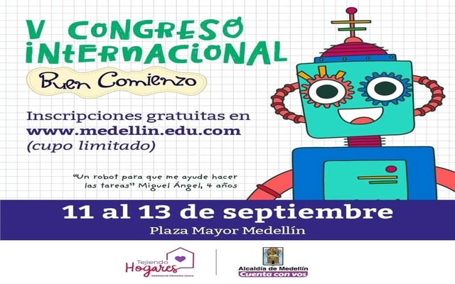 Nos vamos para Medellín: Fiesta del Libro y la Cultura y Congreso Internacional Buen Comienzo